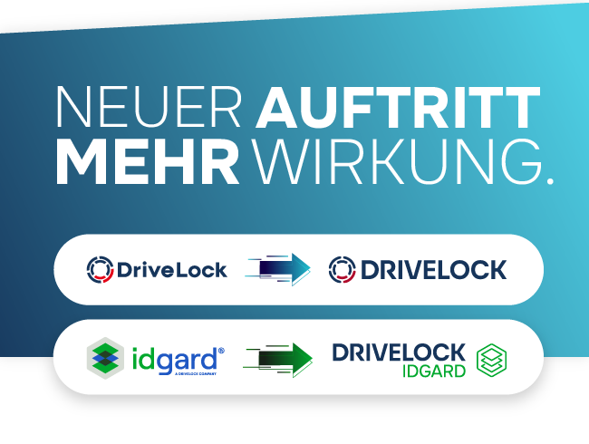 DriveLock ordnet Markenarchitektur neu und präsentiert neuen Markenauftritt